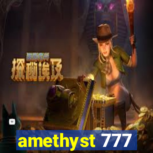 amethyst 777